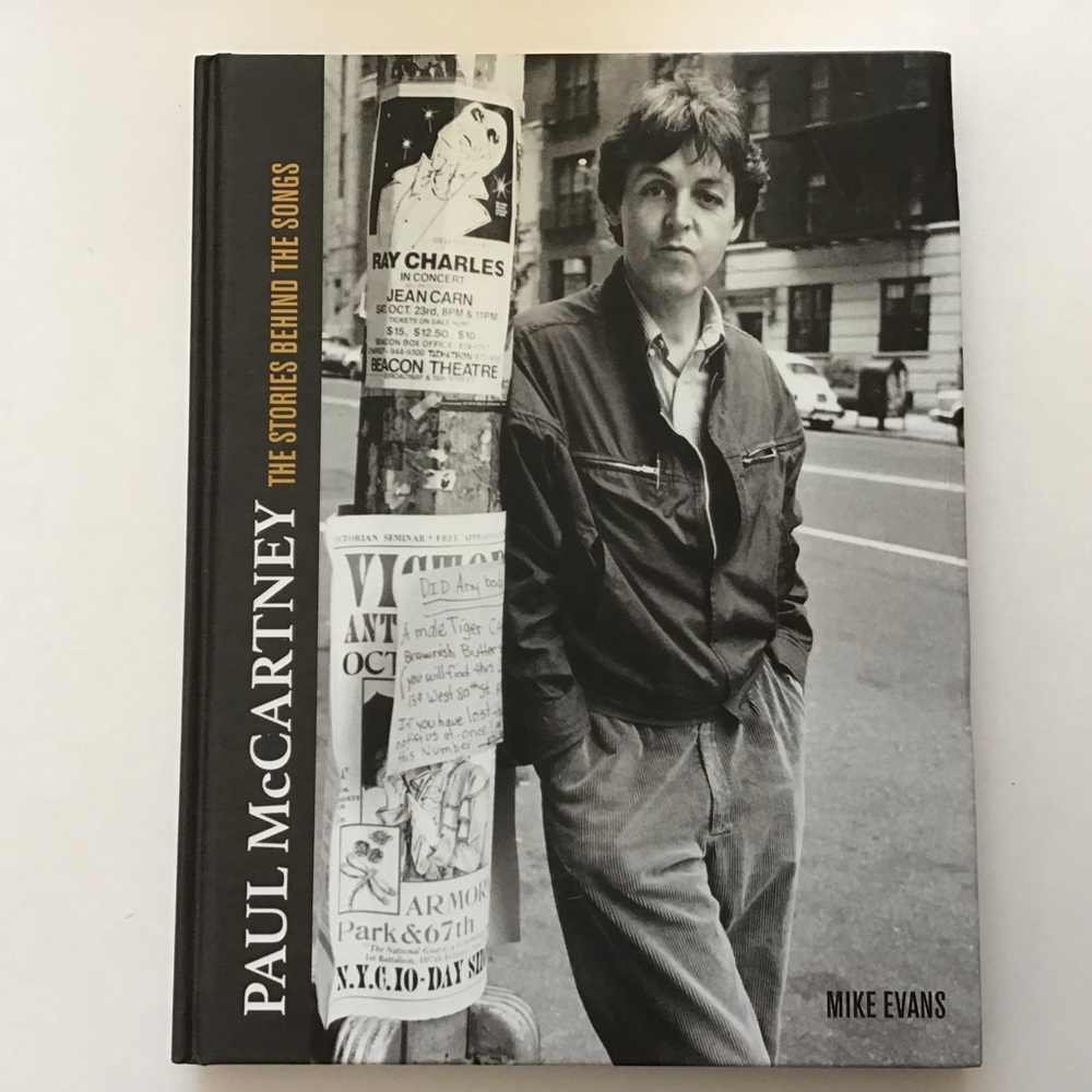 Paul McCartney: The Stories Behind the Songs by Mike Evans Hardcover